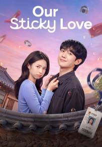 Our Sticky Love