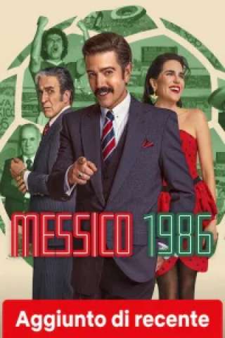 Messico 1986 streaming