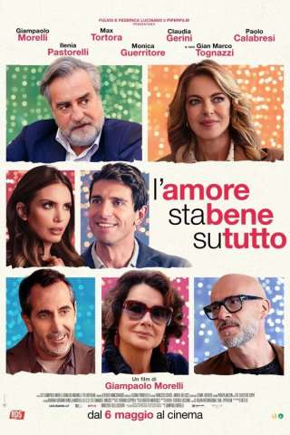 L'amore sta bene su tutto streaming