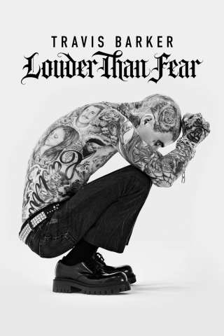 Travis Barker: Louder Than Fear streaming